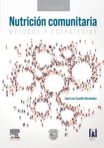 Nutricion comunitaria. Métodos y estrategias