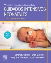 Merenstein y Gardner. Manual de cuidados intensivos neonatales