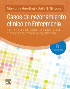 Casos de razonamiento clínico en Enfermería