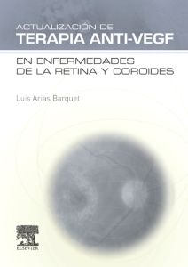 Actualización de Terapia Anti-VEGF en enfermedades de la retina y coroides