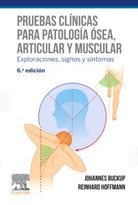 Pruebas clínicas para patología ósea, articular y muscular