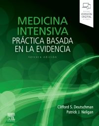 Medicina intensiva. Práctica basada en la evidencia