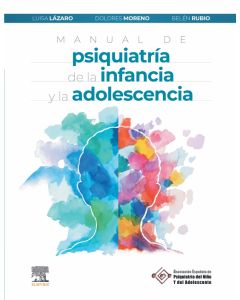 Manual de psiquiatría de la infancia y la adolescencia