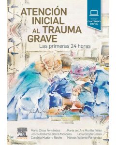 Atención inicial al trauma grave