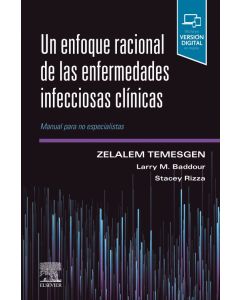 Un enfoque racional de las enfermedades infecciosas clínicas