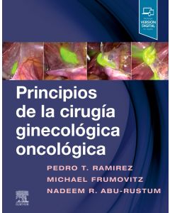 Principios de la cirugía ginecológica oncológica