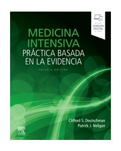 Medicina intensiva. Práctica basada en la evidencia