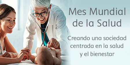 Mes Mundial de la Salud Mes Mundial de la Salud